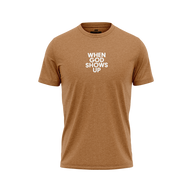 When God Shows Up T-Shirt