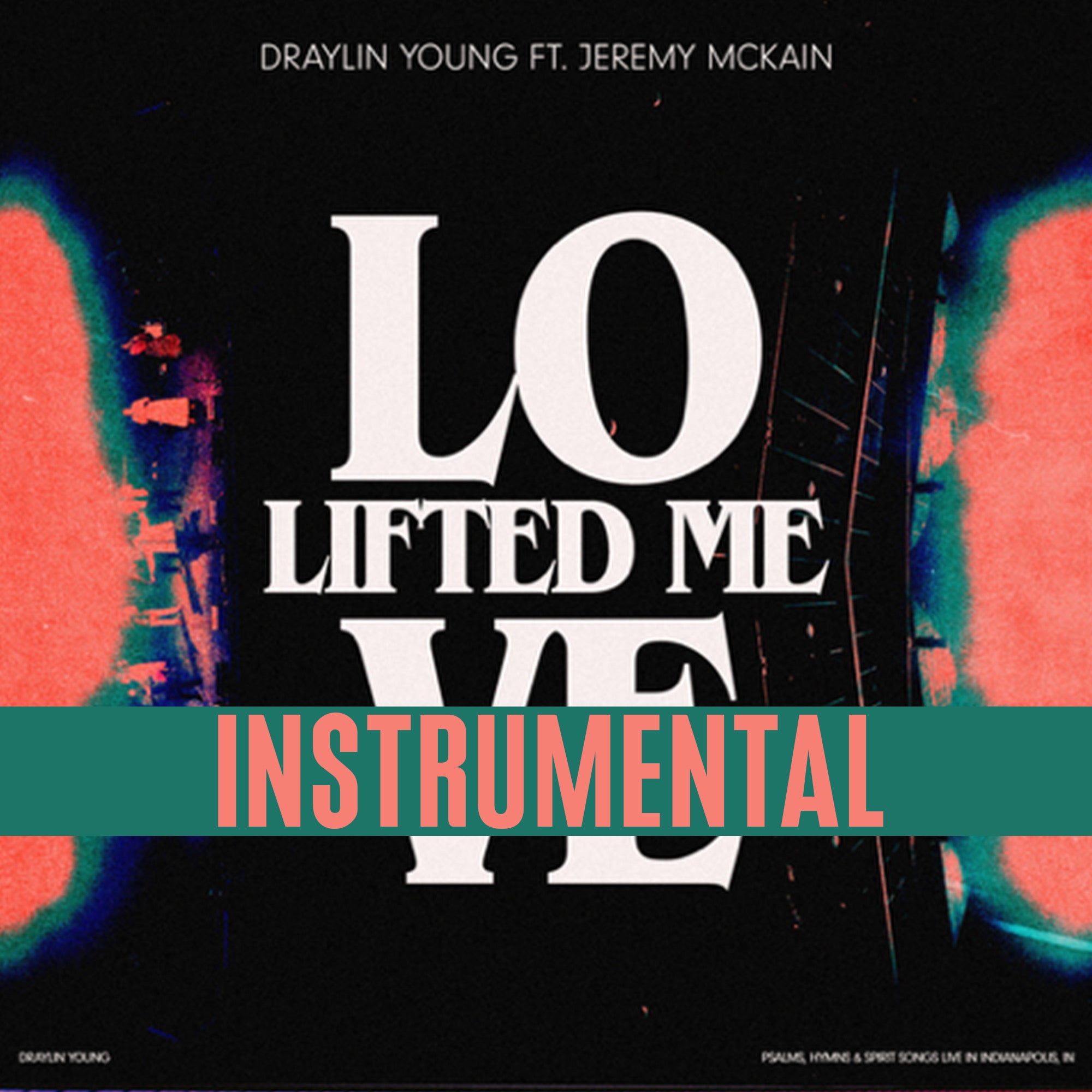 Love Lifted Me - Instrumental