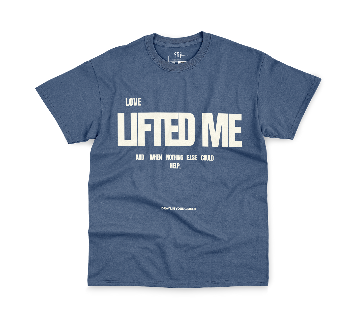 Love Lifted Me T-Shirt