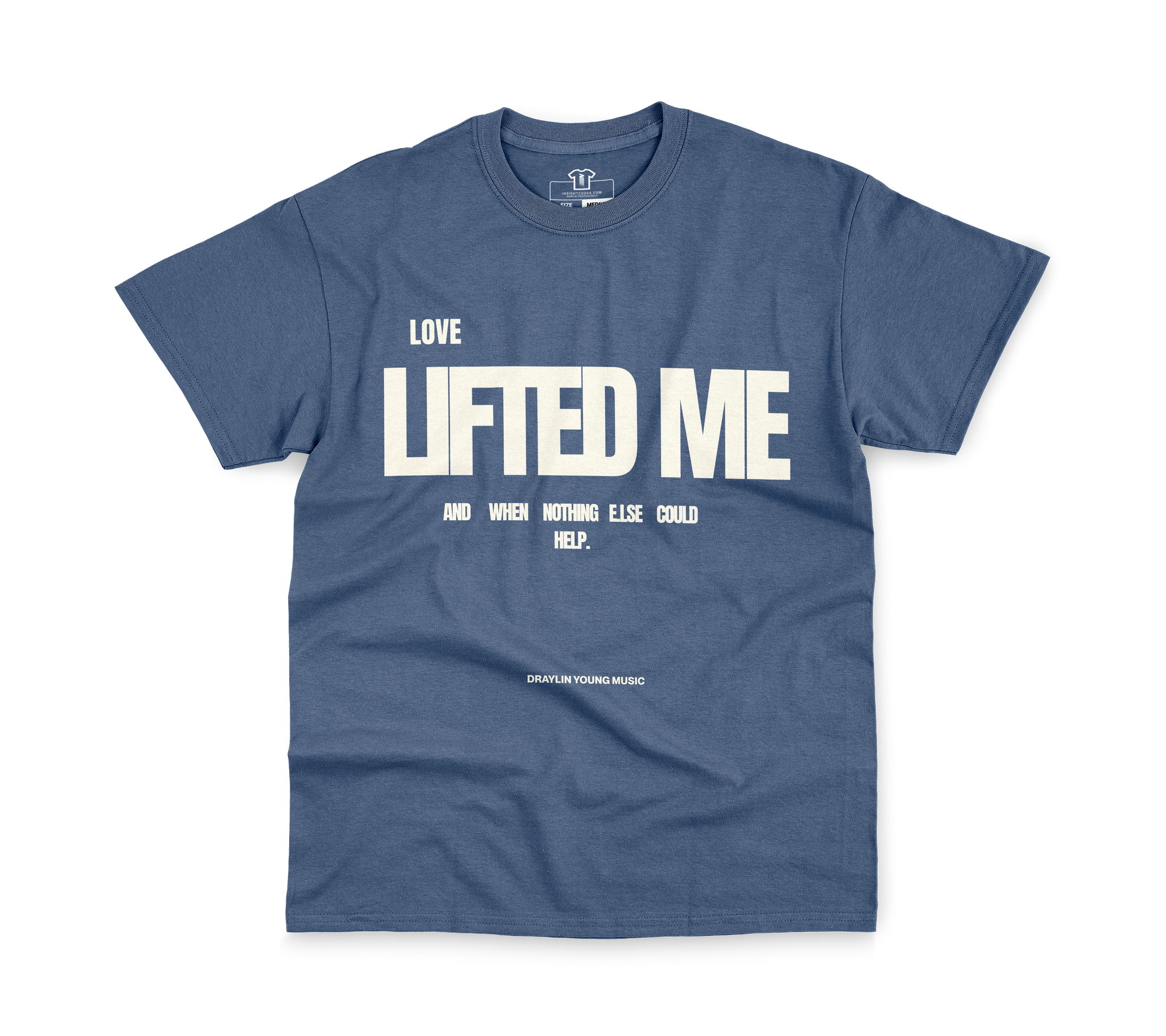 Love Lifted Me T-Shirt