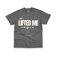 Love Lifted Me T-Shirt