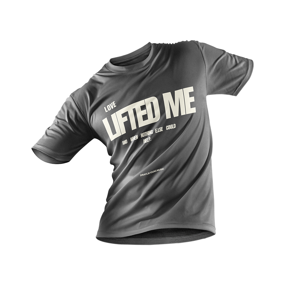 Love Lifted Me T-Shirt