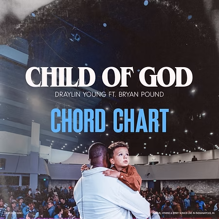 Child of God - Chord Chart