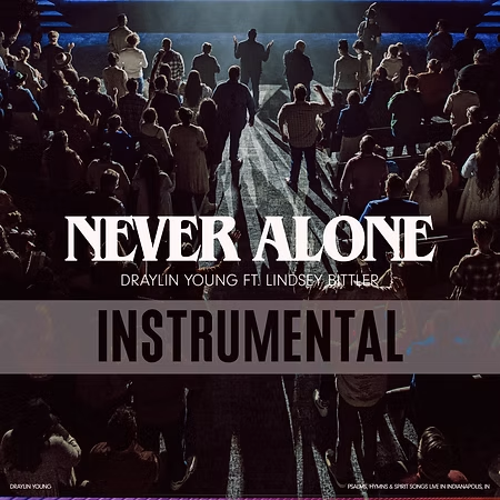 Never Alone - Instrumental